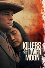 Nonton film Killers of the Flower Moon (2023) idlix , lk21, dutafilm, dunia21